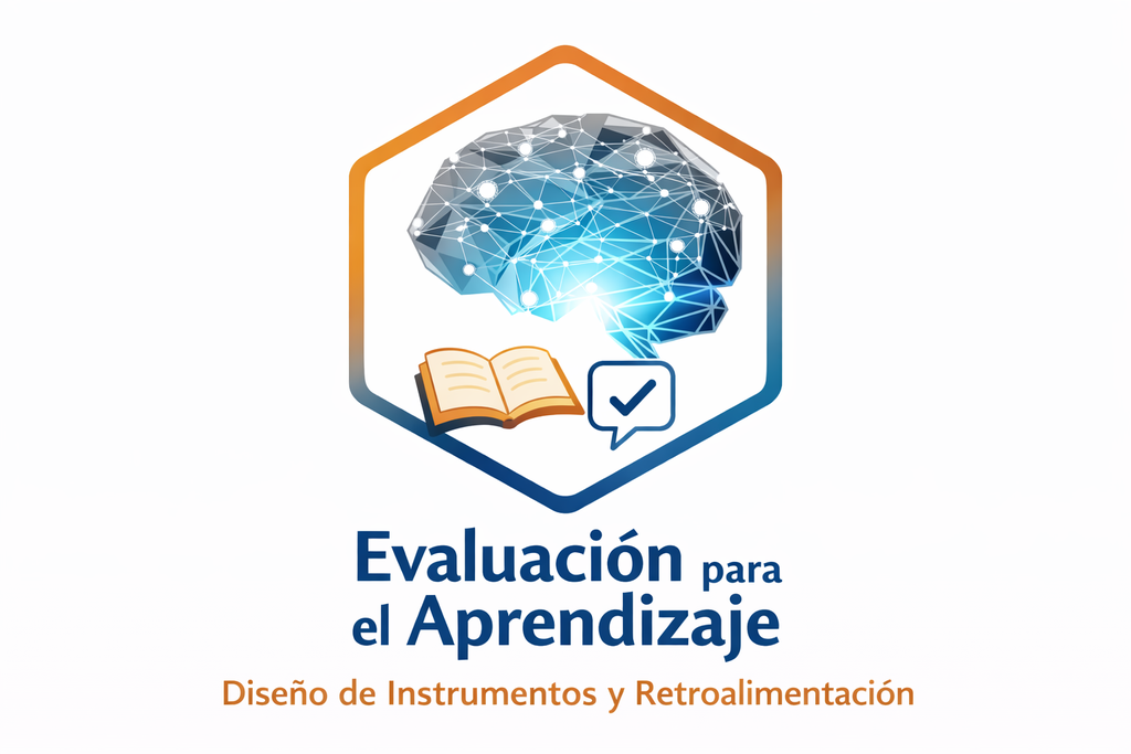 Evaluación para el Aprendizaje: Diseño de Instrumentos y Retroalimentación